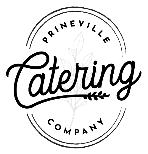 Prineville Catering Co. – Local Catering to Central Oregon